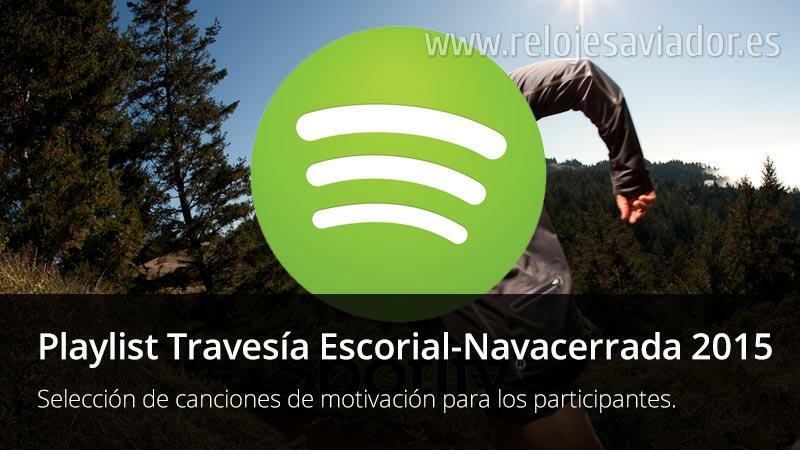 Playlist de motivación para la Travesía El Escorial Navacerrada 2015